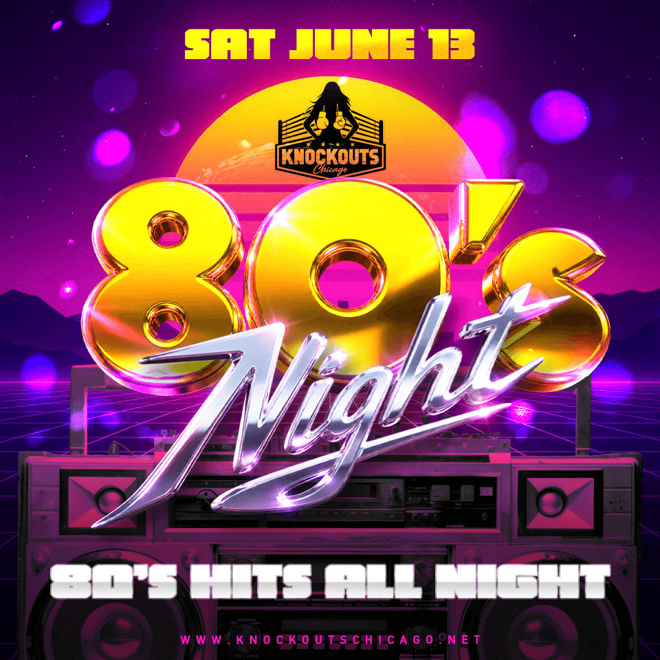 80's Night at Knockouts Chicago